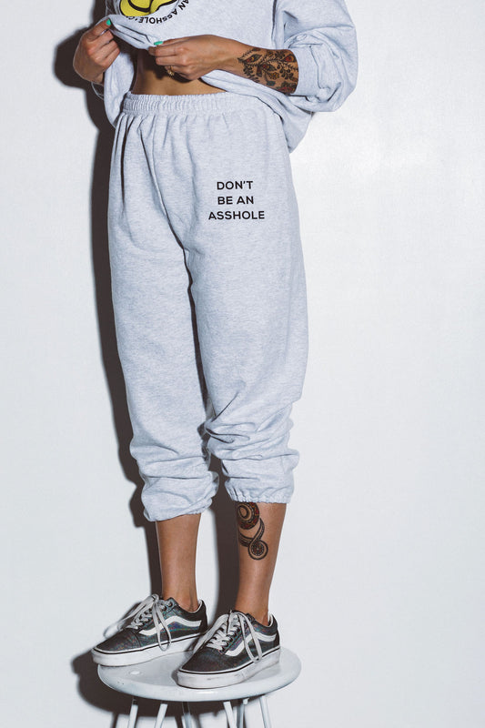 PRE-ORDER: Don't Be An Asshole Joggers